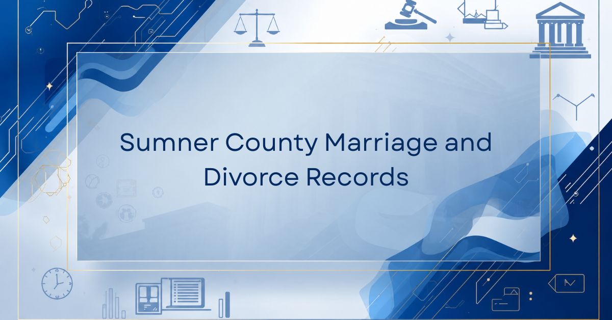 Sumner County Marriage and Divorce Records